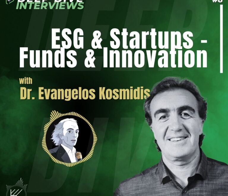 ESG και Startups: VC και Καινοτομία – Σχέση Αμφιλεγόμενη ή Επιτακτική; – Δρ. Ευάγγελος Κοσμίδης