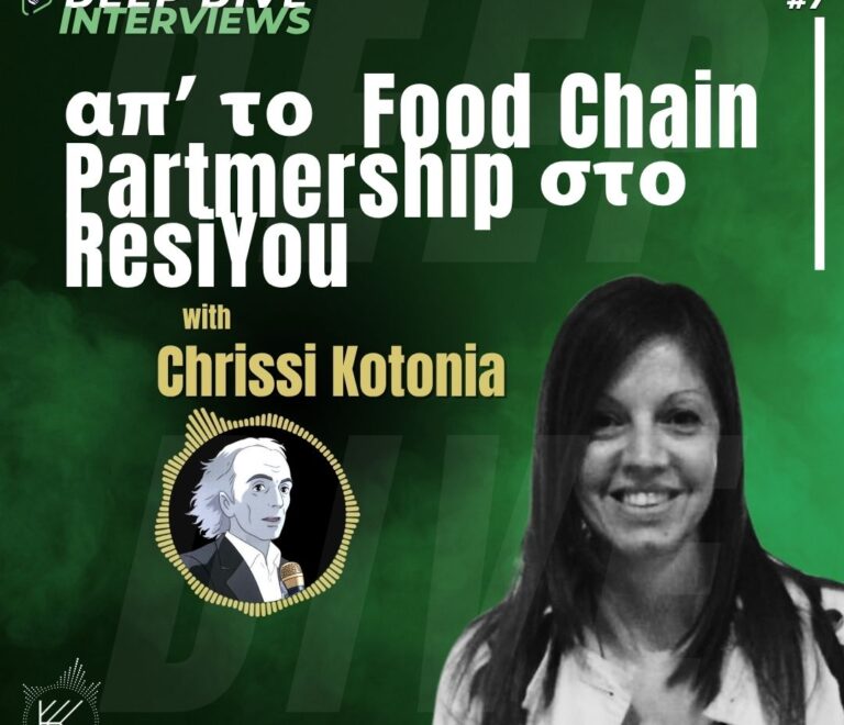 απ το Food Chain Partmership στο ResiYou – Tο μονοπάτι της Αειφορίας της Chrissi Kotonia